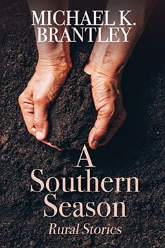 portada A Southern Season: Rural Stories (en Inglés)