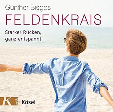 portada Feldenkrais: Starker Rücken, Ganz Entspannt (en Alemán)