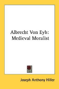 portada albrecht von eyb: medieval moralist (en Inglés)