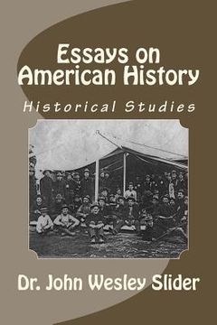 portada Essays on American History: Historical Studies (en Inglés)