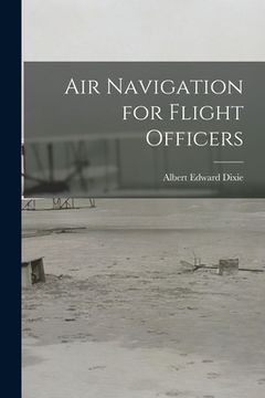 portada Air Navigation for Flight Officers (en Inglés)