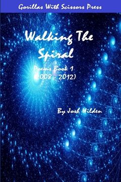 portada Walking the Spiral: Poems Book One (2008 - 2012)