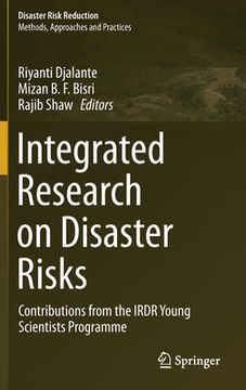 portada Integrated Research on Disaster Risks: Contributions from the Irdr Young Scientists Programme (in English)
