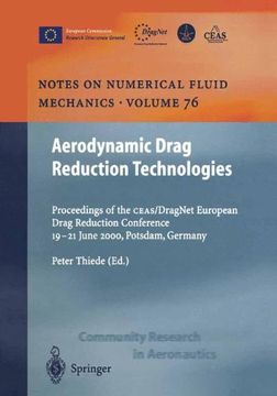 portada Aerodynamic Drag Reduction Technologies: Proceedings of the Ceas/Dragnet European Drag Reduction Conference, 19-21 June 2000, Potsdam, Germany (en Inglés)