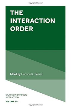 portada The Interaction Order (Studies in Symbolic Interaction) (en Inglés)