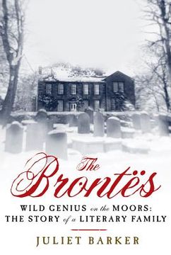 portada the brontes: wild genius on the moors: the story of a literary family