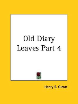 portada old diary leaves part 4 (en Inglés)