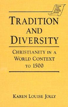 portada tradition and diversity: christianity in a world context to 1500 (en Inglés)
