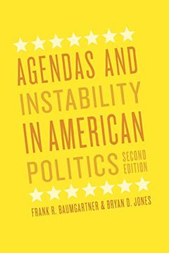 portada Agendas and Instability in American Politics, Second Edition (Chicago Studies in American Politics) (en Inglés)