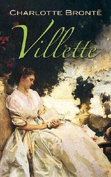 Villette (Dover Books on Literature & Drama) 