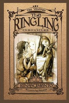 portada The Ringling Chronicles: Riniscimento (en Inglés)