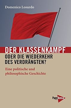 portada Der Klassenkampf Oder die Wiederkehr des Verdrängten? (in German)