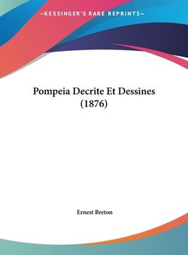 portada Pompeia Decrite Et Dessines (1876) (in French)