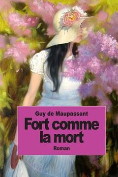 portada Fort comme la mort (in French)