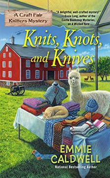 portada Knits, Knots, and Knives (a Craft Fair Knitters Mystery) (in English)