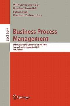 portada business process management: 3rd international conference, bpm 2005, nancy, france, september 5-8, 2005, proceedings (en Inglés)
