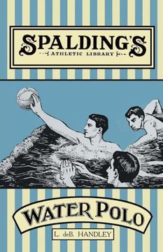 portada Spalding's Athletic Library - How to Play Water Polo (en Inglés)