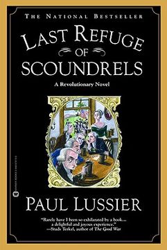 portada last refuge of scoundrels: a revolutionary novel (en Inglés)