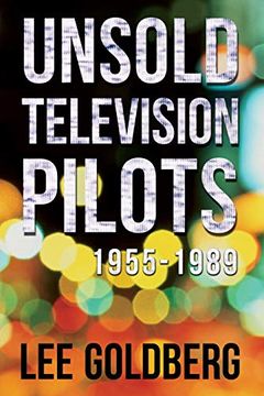 portada Unsold Television Pilots: 1955-1989 (in English)