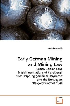 portada early german mining and mining law (en Inglés)