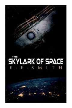 portada The Skylark of Space (in English)