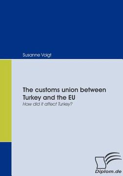 portada the customs union between turkey and the eu (in English)