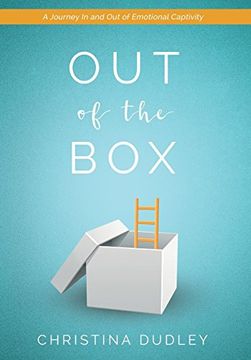 portada Out of the Box: A Journey in and out of Emotional Captivity (en Inglés)