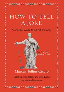 portada How to Tell a Joke: An Ancient Guide to the art of Humor (Ancient Wisdom for Modern Readers)