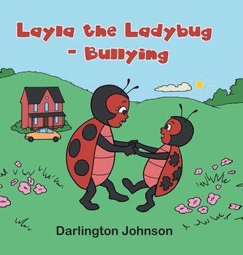 portada Layla the Ladybug - Bullying (en Inglés)