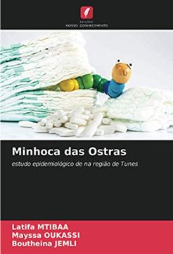 portada Minhoca das Ostras: Estudo Epidemiológico de na Região de Tunes (en Portugués)