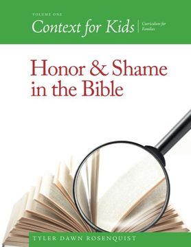 portada Context For Kids: Honor and Shame in the Bible: Volume 1