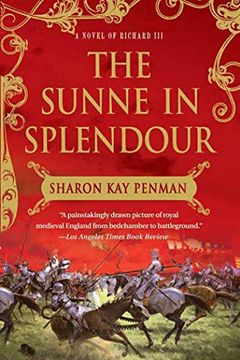 portada The Sunne in Splendour: A Novel of Richard iii (en Inglés)
