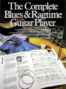 portada The Complete Blues and Ragtime Guitar Player (The Complete Guitar Player Series) 