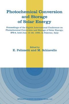 portada Photochemical Conversion and Storage of Solar Energy: Proceedings of the Eighth International Conference on Photochemical Conversion and Storage of So (en Inglés)