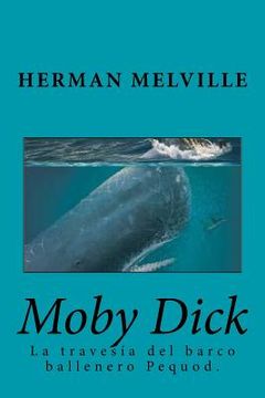 portada Moby Dick (Spanish) Edition (in Spanish)