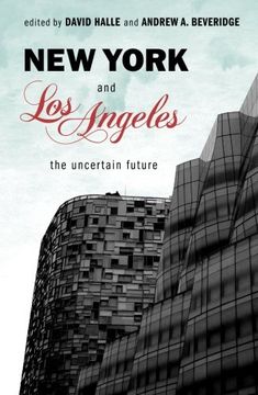 portada new york and los angeles: the uncertain future (en Inglés)