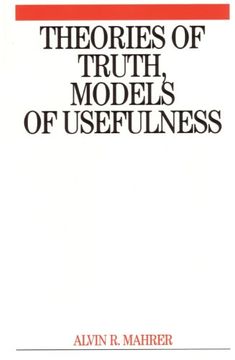 portada Theories of Truth, Models of Usefulness: Toward a Revolution in the Field of Psychotherapy (en Inglés)