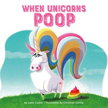 portada When Unicorns Poop (in English)
