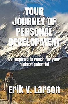 portada Your Journey of Personal Development: Be Inspired to Reach for Your Highest Potential 