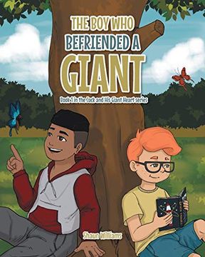 portada The boy who Befriended a Giant (1) (Jack and his Giant Heart) (en Inglés)