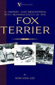 portada a history and description, with reminiscences, of the fox terrier (in English)