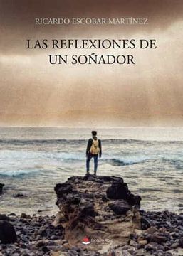 portada Las Reflexiones de un Soñador (in Spanish)