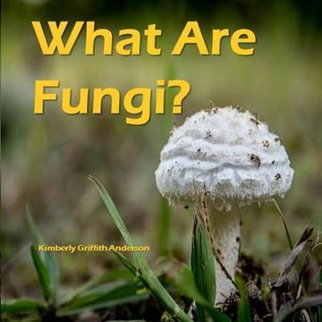 portada What Are Fungi? (en Inglés)