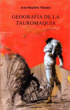 portada Geografía de la Tauromaquia (in Spanish)