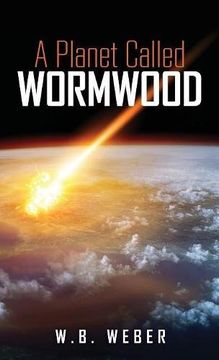 portada A Planet Called Wormwood (en Inglés)