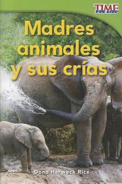 portada madres animales y sus crias = animal mothers and babies