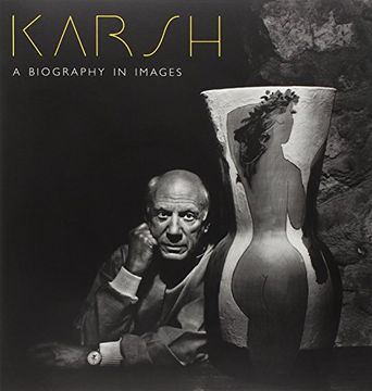 portada Karsh Yousef - a Biography in Images (en Inglés)