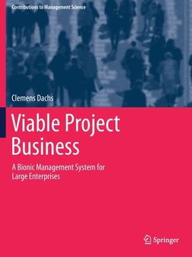 portada Viable Project Business: A Bionic Management System for Large Enterprises (en Inglés)
