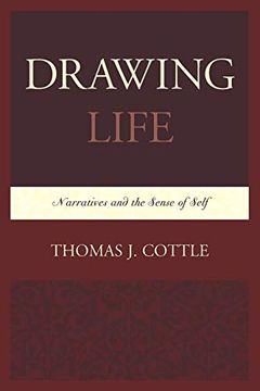 portada Drawing Life: Narratives and the Sense of Self (en Inglés)