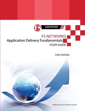 portada F5 Networks Application Delivery Fundamentals Study Guide - Black and White Edition (en Inglés)